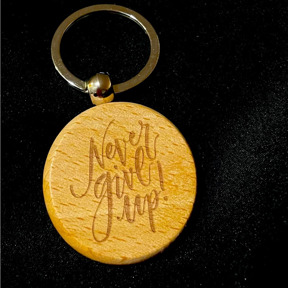 Never Give Up Key Chain
